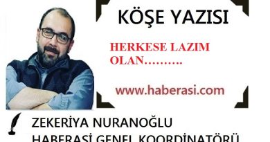HERKESE LAZIM OLAN……….