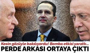 AKP İLE YENİDEN REFAH ARASINDA KRİZ NEDENİ ORTYA ÇIKTI