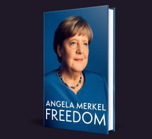 Merkel’in Anıları & Türkiye ile AB Arasındaki Göçmen Antlaşması !
